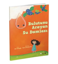 Meraklı Gezginler-Bulutunu Arayan Su Damlası