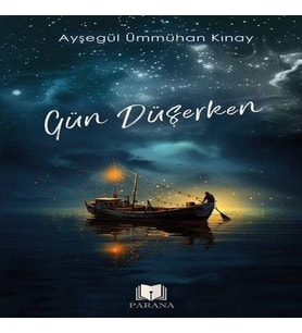 Gün Düşerken