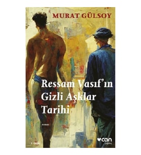 Ressam Vasıf’ın Gizli Aşklar Tarihi