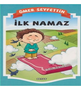Gülücük Çocuk - İlk Namaz