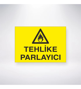 Tehlike Parlayıcı 21x28 Arkası Yapışkanlı Levha