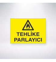Tehlike Parlayıcı 21x28 Arkası Yapışkanlı Levha