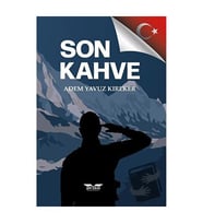 Son Kahve / Perseus Yayınevi / Adem Yavuz Kıreker