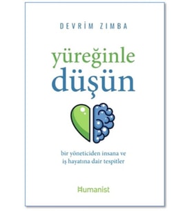Yüreğinle Düşün