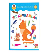 Zıt Kavramlar - Eğlenceli Öğretici Etkinlikler Serisi