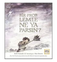 Bir Problemle Ne Yaparsın? (Ciltli)