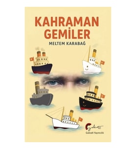 Kahraman Gemiler