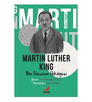 Ben Kimim?- Bir Öncünün Hikayesi Martin Luther King