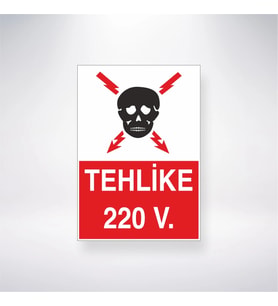 Tehlike 220 V.