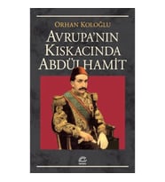Avrupa Kıskacında Abdülhamit