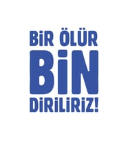 Bir Ölür Bin Diriliriz Sticker17x17 Cm Mavi