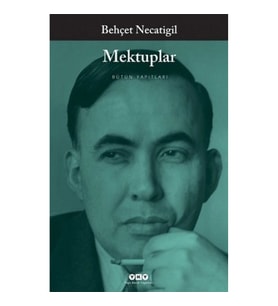 Mektuplar - Bütün Yapıtları