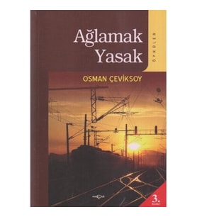 Ağlamak Yasak