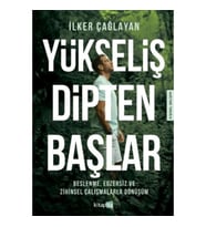 Yükseliş Dipten Başlar