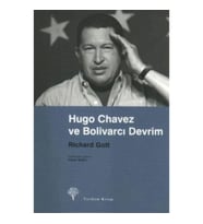 Hugo Chavez ve Bolivarcı Devrim