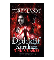 Dedektif Kurukafa - Kızılca Kıyamet