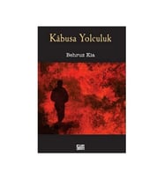 Kabusa Yolculuk-Behruz Kia