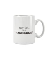 Trust Me I'm A Psychologist Psikolog Baskılı Kupa Bardak