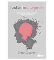 Başkasını Seviyorum Ömer Özgüner  DOĞAN KİTAP
