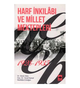 Harf İnkılabı ve Millet Mektepleri 1928 - 1935