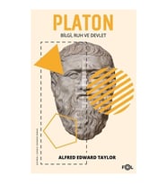 Platon / Bilgi, Ruh Ve Devlet - Alfred Edward Taylor