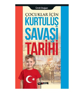 Çocuklar İçin - Kurtuluş Savaşı Tarihi