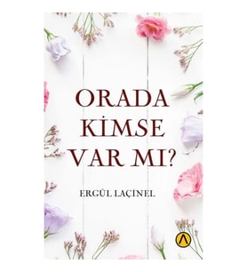 Orada Kimse Var mı?