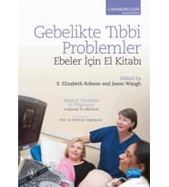 Gebelikte Tıbbi Problemler: Ebeler İçin El Kitabı (Krem)