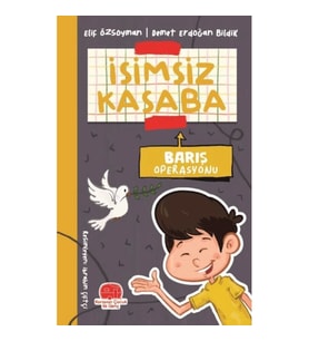 İsimsiz Kasaba - Barış Operasyonu