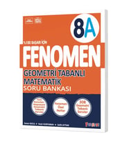 FENOMEN 8.SINIF GEOMETRİ TABANLI MATEMATİK (A) SORU BANKASI