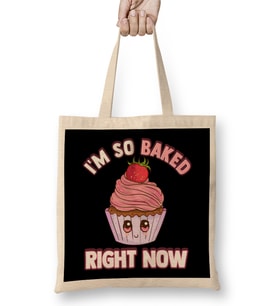 Cute & Funny I'm So Baked Right Now Cupcake Pun Bez Çanta Uzun Saplı