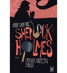 Sherlock Holmes 3- Sherlock Holmesun Dönüşü