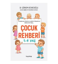 Çocuk Rehberi 1-4 Yaş