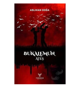 Bukalemun   Ateş / Theseus Yayınevi / Aslıhan Doğa