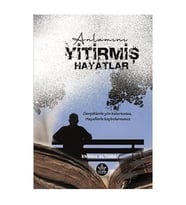 Anlamını Yitirmiş Hayatlar / Emrah Altınbaş