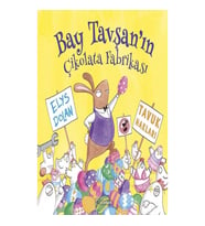 Bay Tavşan'ın Çikolata Fabrikası (Ciltli)