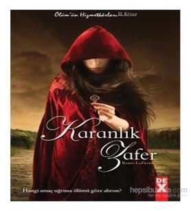 Ölüm’ün Hizmetkarları 2: Karanlık Zafer - Robin LaFevers