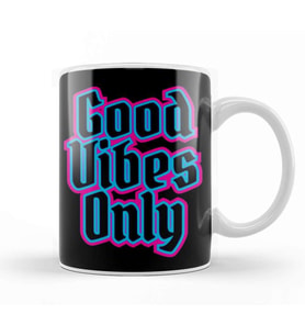 Good Vibes Only Kupa Bardak Porselen