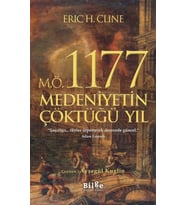 M.Ö. 1177 Medeniyetin Çöktüğü Yıl