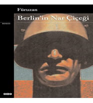 Berlin’in Nar Çiçeği
