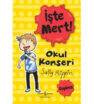 İşte Mert! - Okul Konseri - Özgüven