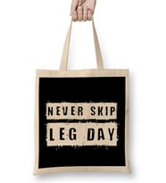 Never Skip Leg Day Bez Çanta Uzun Saplı