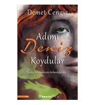 Adımı Deniz Koydular
