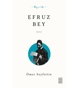 Efruz Bey Ömer Seyfettin