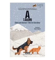 İz Sürücü Köpekler – 8 - A Takımı - Sibiryalı Kurnaz Tilki İle Karabey
