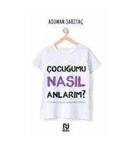 Çocuğumu Nasıl Anlarım?