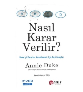 Nasıl Karar Verilir?