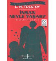 İnsan Neyle Yaşar? - İş Çocuk Klasikleri
