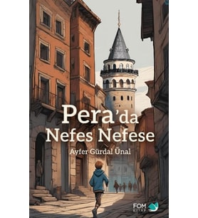 Pera’da Nefes Nefese