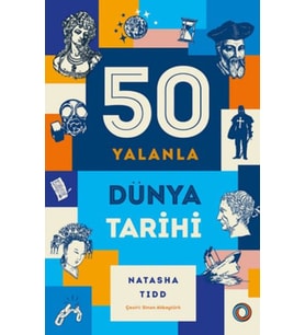 50 Yalanla Kısa Dünya Tarihi
